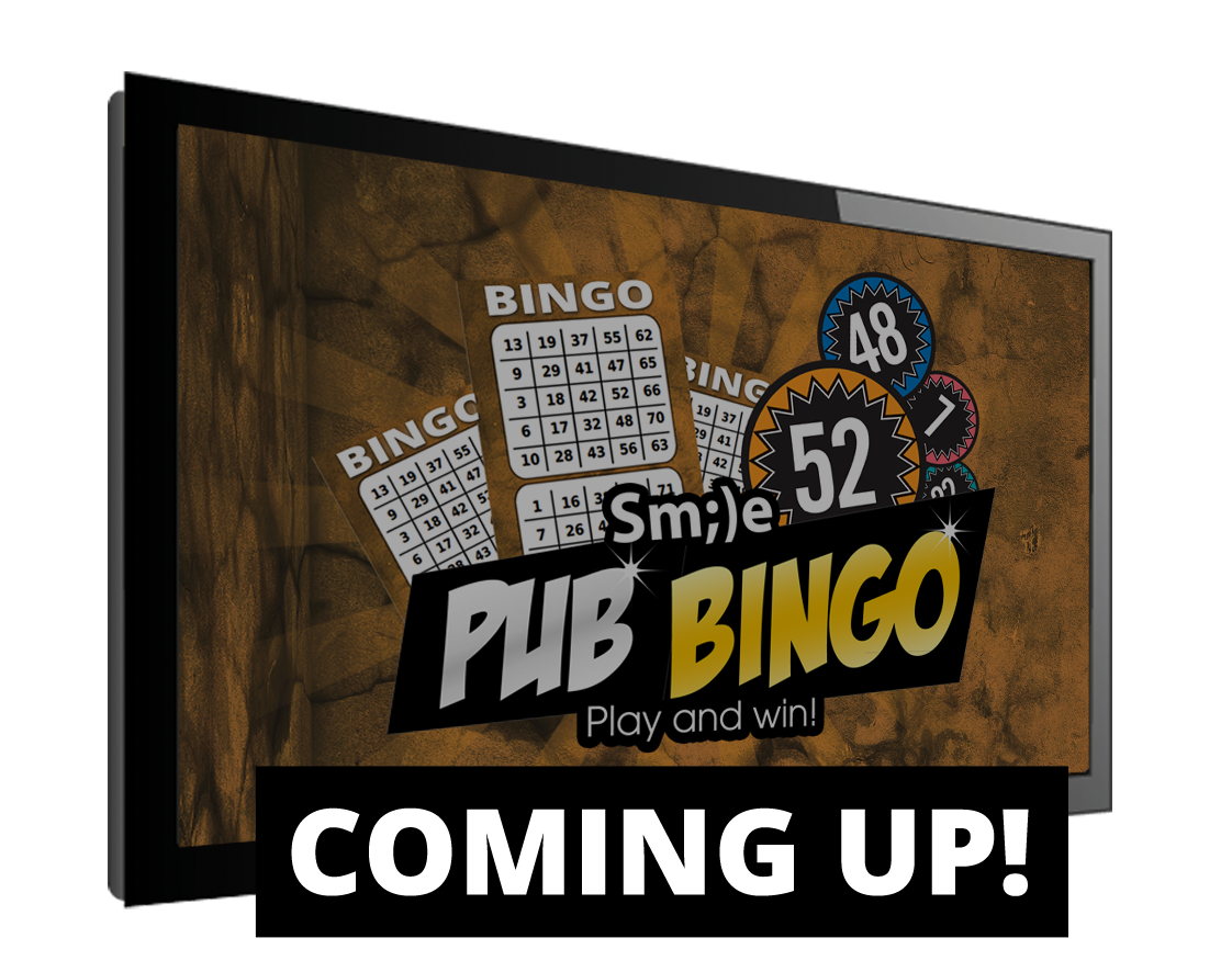 Smile pub bingo TV screen coming up.png